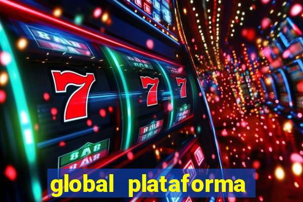 global plataforma de jogos